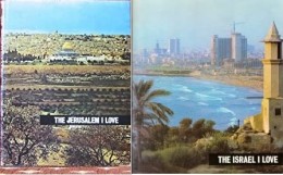 Two Books The Jerusalem I Love The Israel I Love