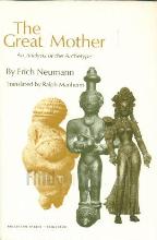 Great Mother: An Analysis of the Archetype. Bollingen Series XLVII