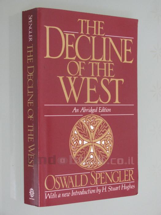 the decline of the west volume i oswald spengler
